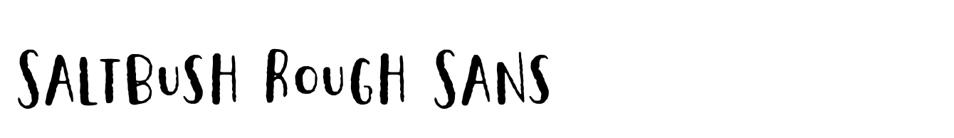 Saltbush Rough Sans